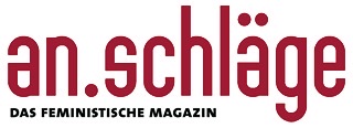 an.schläge DAS FEMINISTISCHE MAGAZIN